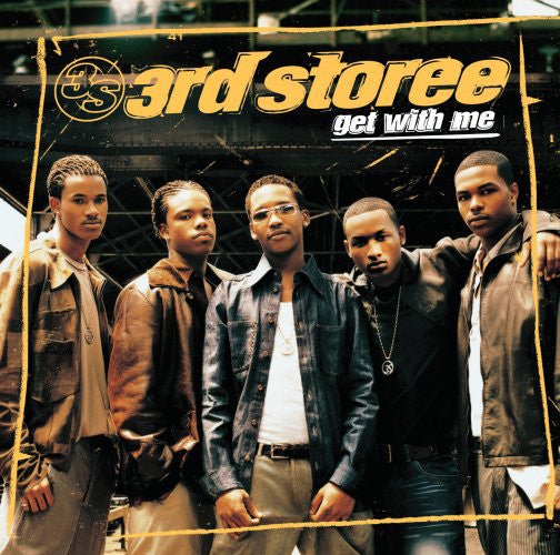 3rd Storee - Get With Me (New CD) - Mad World Records