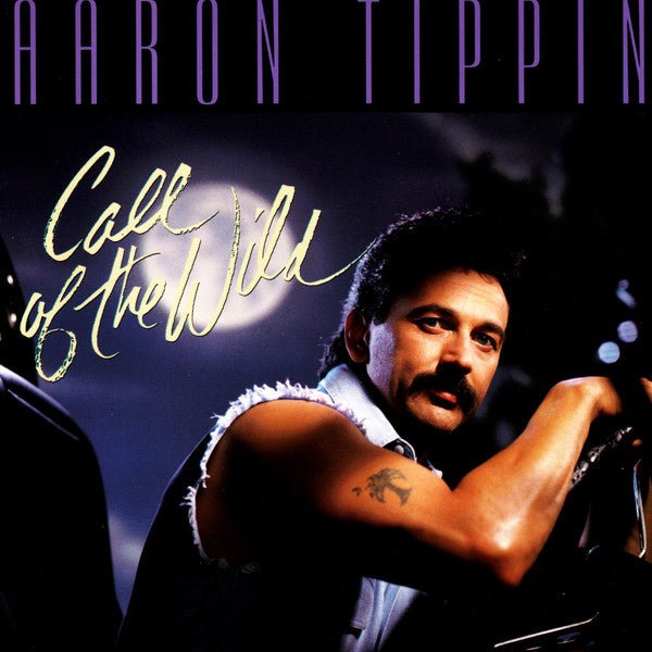 Aaron Tippin - Call of the Wild (Used CD) - Mad World Records