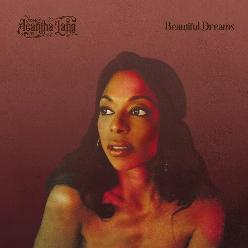 Acantha Lang - Beautiful Dreams (New Vinyl LP) - Mad World Records