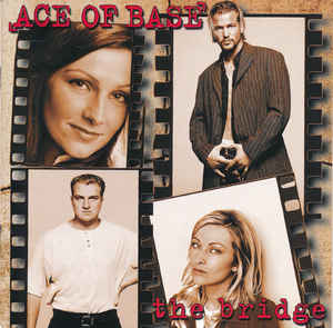 Ace of Base - The Bridge (Used CD) - Mad World Records