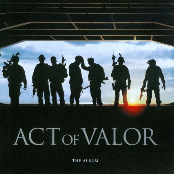 Act of Valor - Soundtrack\The Album (New CD) - Mad World Records