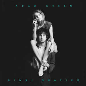 Adam Green & Binki Shapiro - Adam Green & Binki Shapiro (New CD) - Mad World Records