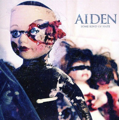 Aiden - Some Kind of Hate (New CD) - Mad World Records