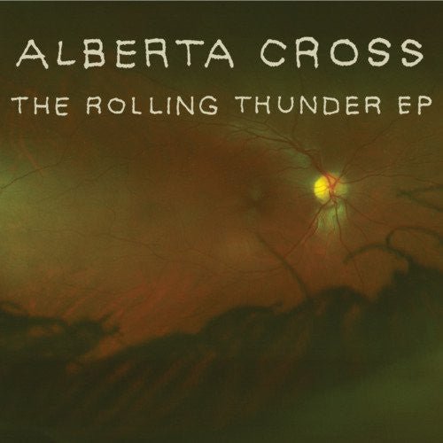 Alberta Cross - The Rolling Thunder EP (Used CD) - Mad World Records