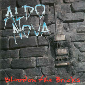 Aldo Nova ‎ - Blood On The Bricks (Used CD) - Mad World Records