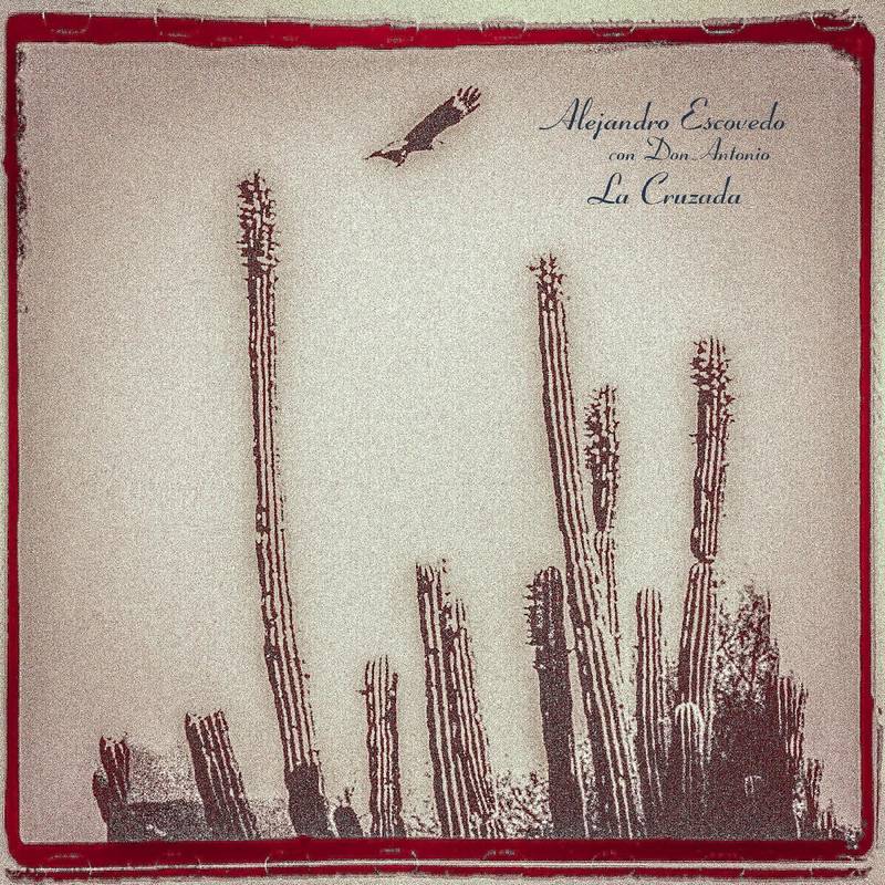 Alejandro Escovedo - La Cruzada [red, white and green striped double vinyl] (New Vinyl LP) - Mad World Records