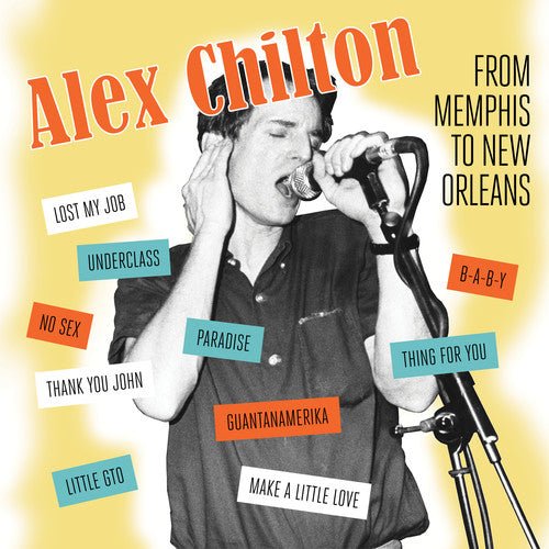 Alex Chilton - From Memphis To New Orleans (New Vinyl LP) - Mad World Records