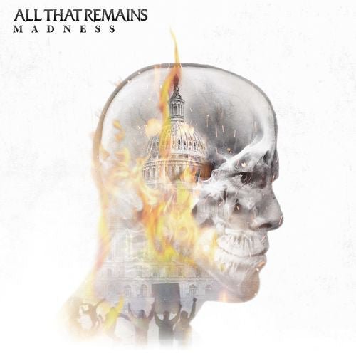 All That Remains - Madness (New CD) - Mad World Records