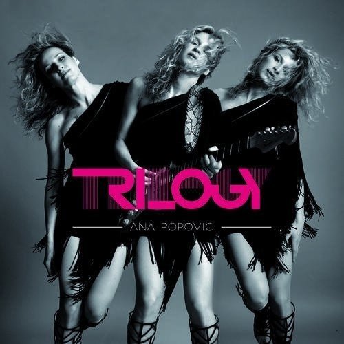 Ana Popovic - Trilogy [3CD] (Used CD) - Mad World Records