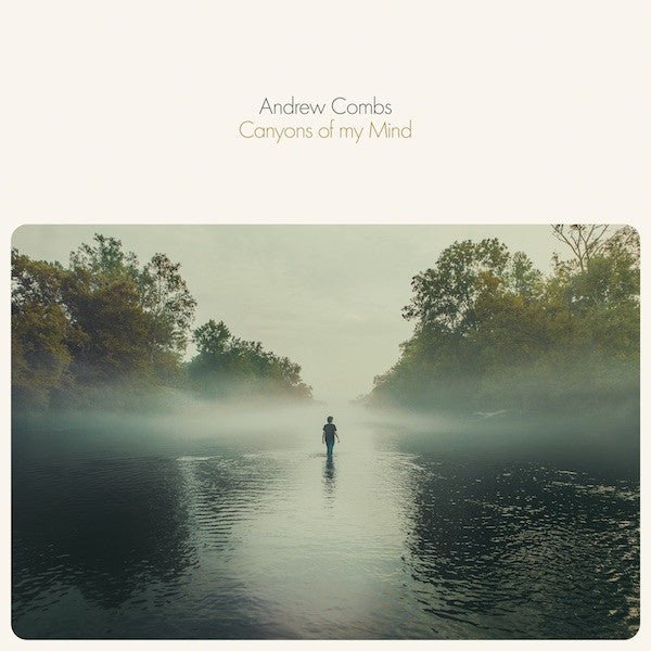 Andrew Combs - Canyons of My Mind (New CD) - Mad World Records