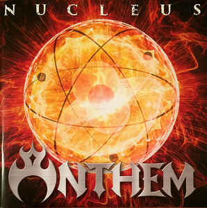 Anthem - Nucleus (New CD) - Mad World Records