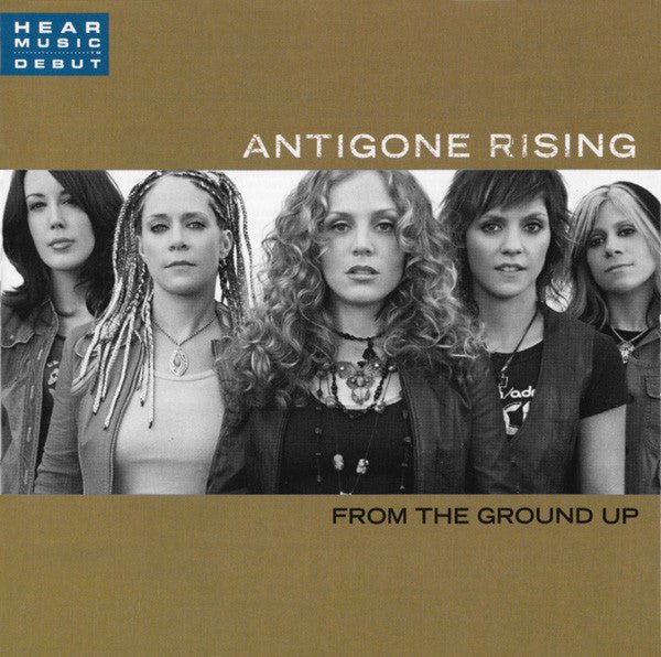 Antigone Rising - From the Ground Up (New CD) - Mad World Records