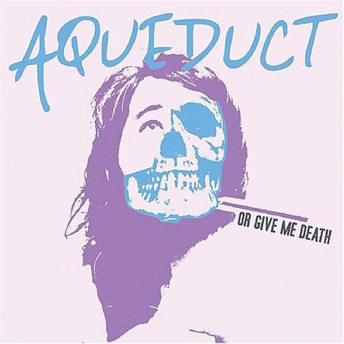 Aqueduct - Or Give Me Death (Used CD) - Mad World Records