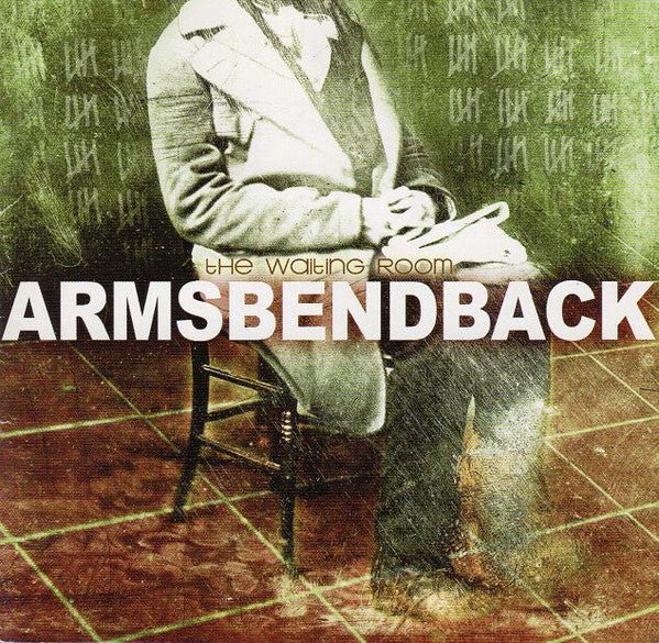 Armsbendback - The Waiting Room (Used CD) - Mad World Records