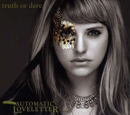 Automatic Loveletter - Truth Or Dare (Used CD) - Mad World Records