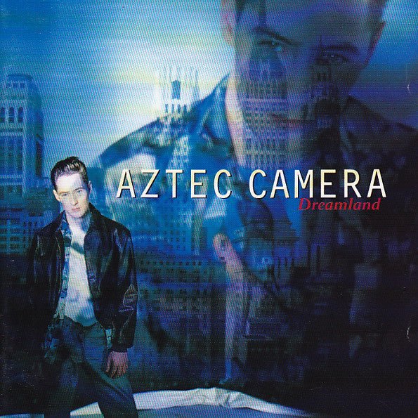 Aztec Camera - Dreamland (Used CD) - Mad World Records