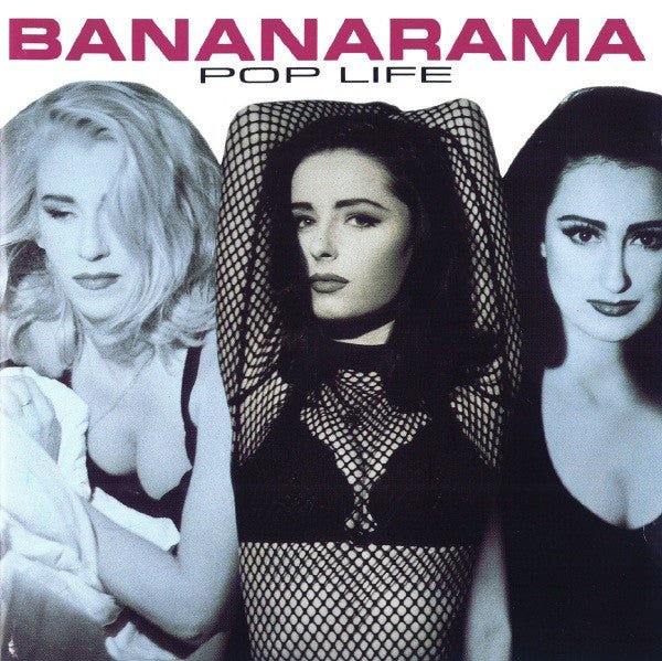 Bananarama - Pop Life (Used CD) - Mad World Records