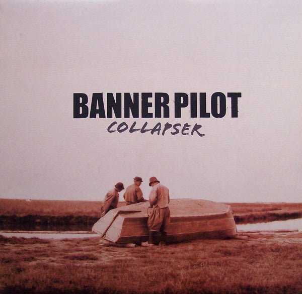 Banner Pilot - Collapser (New CD) - Mad World Records