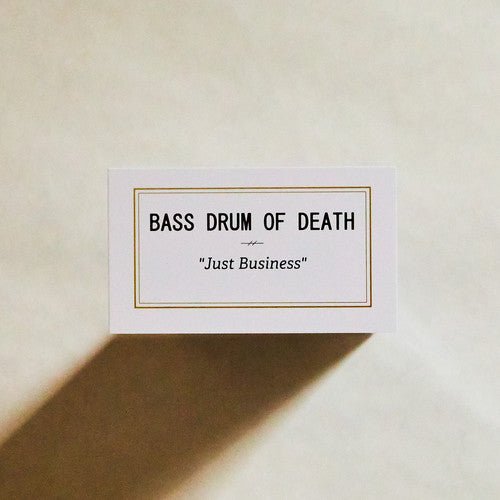 Bass Drum of Death - Just Business (New Vinyl LP) - Mad World Records