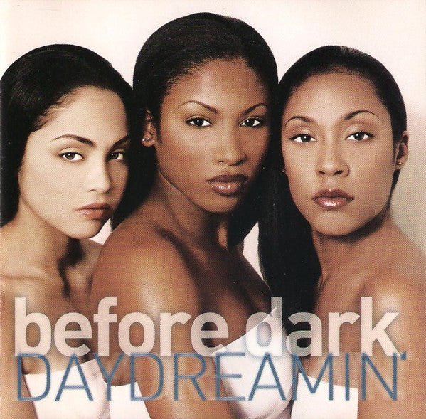 Before Dark - Daydreamin' (Used CD) - Mad World Records