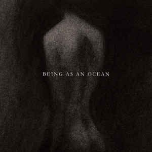 Being as an Ocean - Being as an Ocean (New CD) - Mad World Records