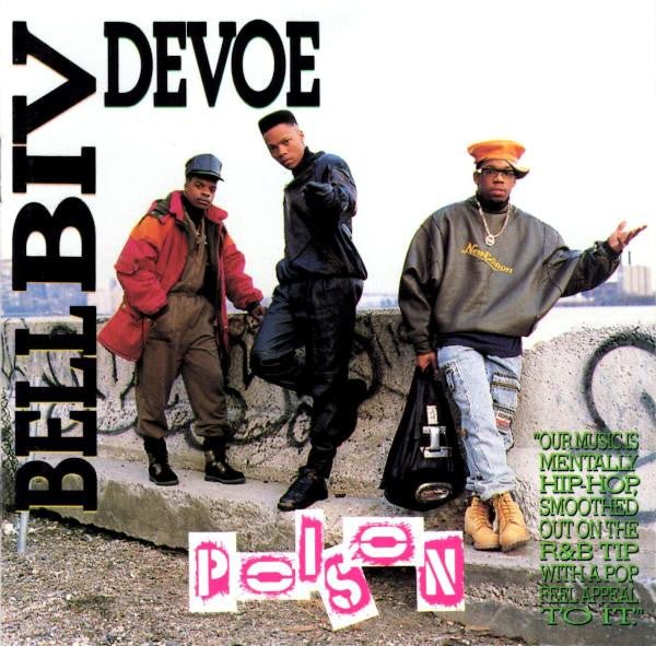 Bell Biv Devoe - Poison (Used CD) - Mad World Records