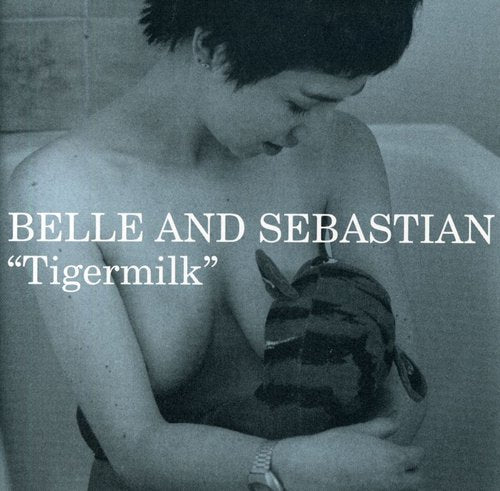 Belle & Sebastian - Tigermilk (New CD) - Mad World Records