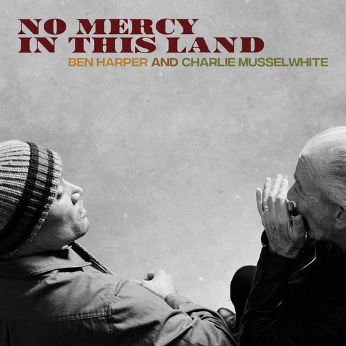 Ben Harper & Charlie Musselwhite - No Mercy in This Land (Used CD) - Mad World Records