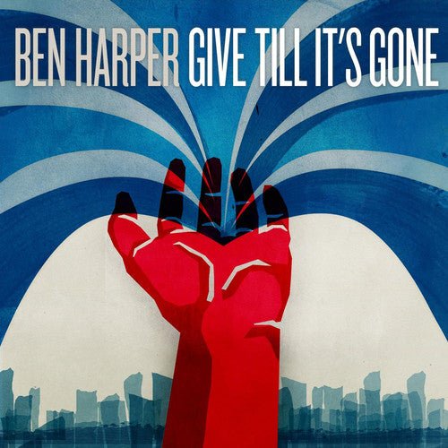 Ben Harper - Give Till It's Gone (New CD) - Mad World Records