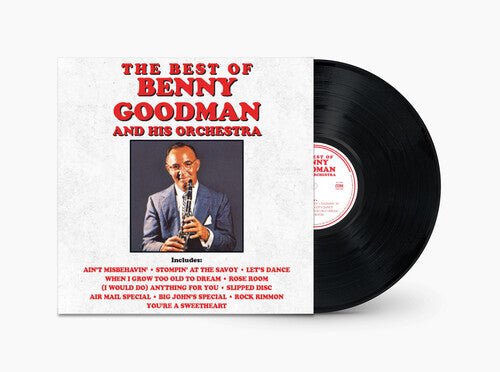 Benny Goodman & His Orchestra - The Best Of Benny Goodman And His Orchestra (New Vinyl LP) - Mad World Records