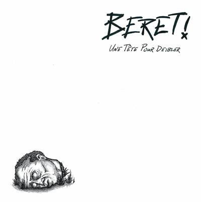 Beret - Une Tete Pour Deibler (Used CD) - Mad World Records