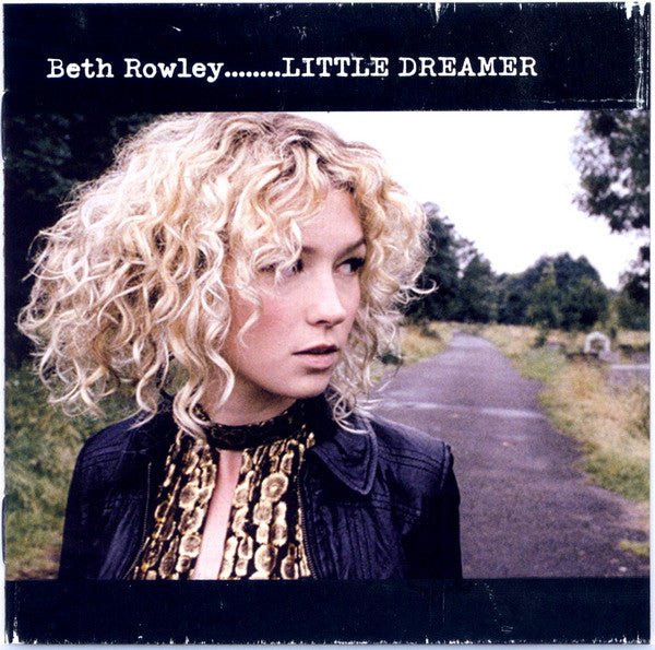 Beth Rowley - Little Dreamer (Used CD) - Mad World Records