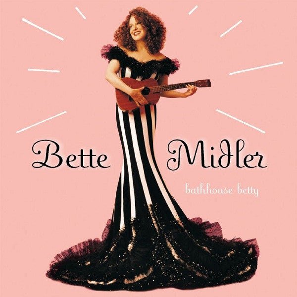 Bette Midler - Bathhouse Betty (Used CD) - Mad World Records