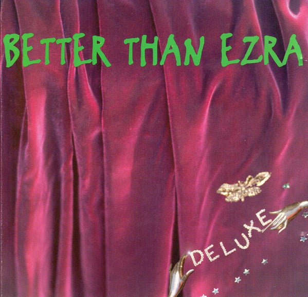 Better Than Ezra - Deluxe (Used CD) - Mad World Records