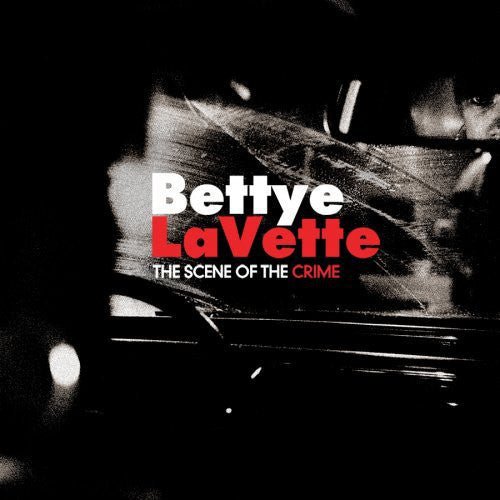 Bettye LaVette - The Scene of the Crime (Used CD) - Mad World Records