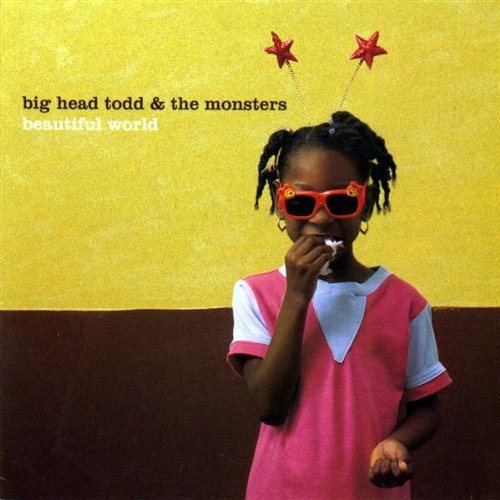 Big Head Todd and the Monsters - Beautiful World (Used CD) - Mad World Records