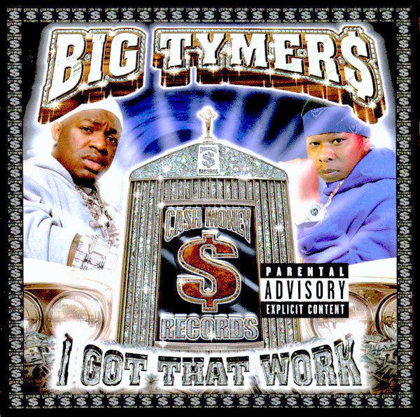 Big Tymers - I Got That Work (Used CD) - Mad World Records