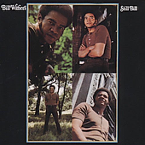 Bill Withers - Still Bill (New CD) - Mad World Records