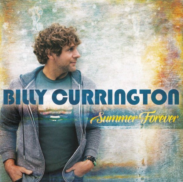 Billy Currington - Summer Forever (Used CD) - Mad World Records