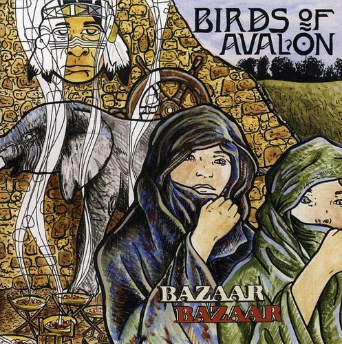 Birds of Avalon - Bazaar Bazaar (New CD) - Mad World Records