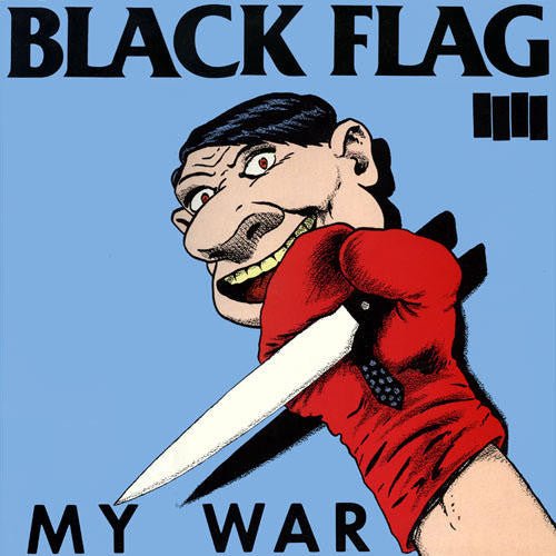 Black Flag - My War (New Vinyl LP) - Mad World Records