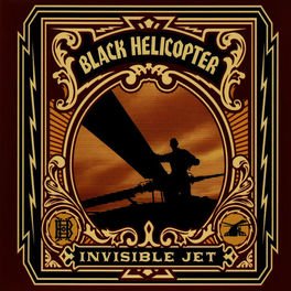 Black Helicopter - Invisible Jet (Used CD) - Mad World Records