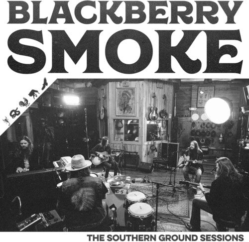 Blackberry Smoke - The Southern Ground Sessions (New CD) - Mad World Records