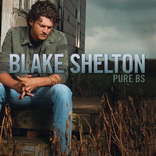 Blake Shelton - Pure BS (New CD) - Mad World Records