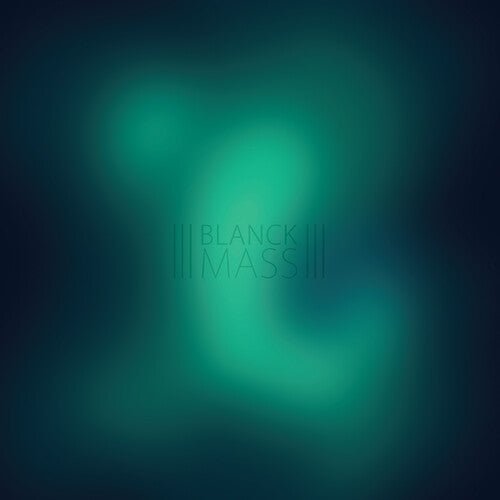 Blanck Mass - Blanck Mass [Clear Vinyl] (New Vinyl LP) - Mad World Records