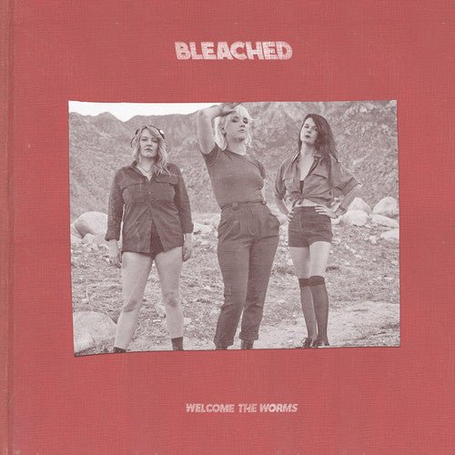 Bleached - Welcome the Worms (New CD) - Mad World Records