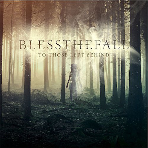 Blessthefall - To Those Left Behind (New CD) - Mad World Records