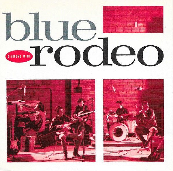 Blue Rodeo - Diamond Mine (Used CD) - Mad World Records