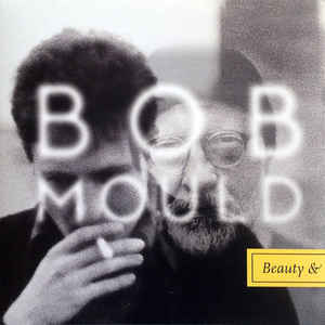 Bob Mould - Beauty & Ruin (New Vinyl LP) - Mad World Records