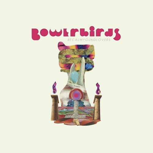 Bowerbirds - becalmyounglovers [Teal Vinyl] (New Vinyl LP) - Mad World Records